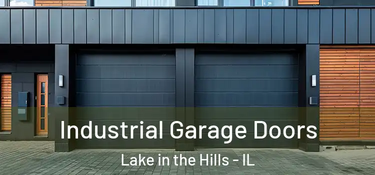  Industrial Garage Doors Lake in the Hills - IL