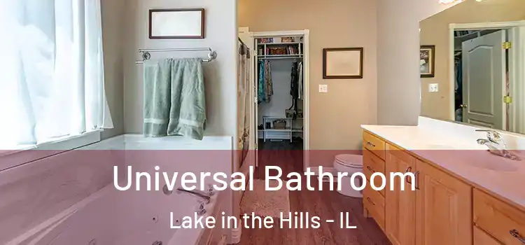  Universal Bathroom Lake in the Hills - IL