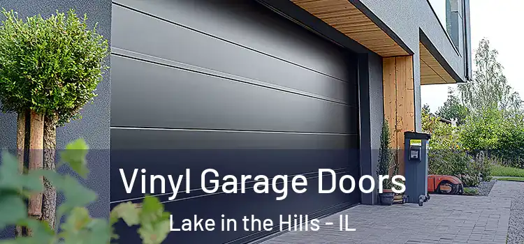  Vinyl Garage Doors Lake in the Hills - IL
